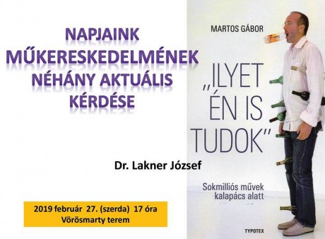 Sokmilliós művek kalapács alatt - napjaink műkereskedelméről lesz szó a Vörösmarty teremben